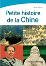 Petite histoire de la Chine - Xavier Walter - 9782212538724