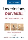 Les relations perverses - Claire-Lucie Cziffra - 9782212554557