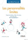 Les personnalites limites - Jean-Michel Fourcade - 9782212565874