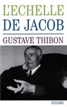 L'Echelle de Jacob - Gustave Thibon - 9782213002545