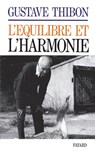 L'Equilibre et l'harmonie - Gustave Thibon - 9782213003979