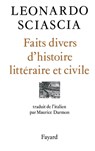 Faits divers d'histoire littéraire et civile - Sciascia-L - 9782213027340