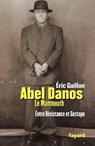Abel Danos le Mammouth - Guillon-E - 9782213627274
