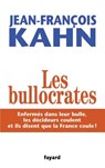 Les Bullocrates - Kahn-J F. - 9782213627526