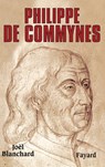 Philippe de Commynes - Blanchard-J - 9782213628530