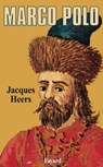 Marco Polo - Jacques Heers - 9782213640020