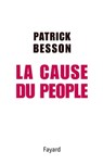 La Cause du people - Patrick Besson - 9782213641836