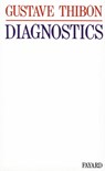 Diagnostics - Gustave Thibon - 9782213651804