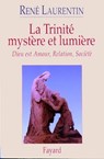 La Trinité mystère et lumière - Abbé René Laurentin - 9782213658377