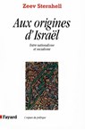 Aux origines d'Israël - Zeev Sternhell - 9782213660226