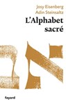 L'Alphabet sacré - Josy Eisenberg ; Adin Steinsaltz - 9782213665283