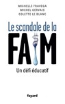 Le Scandale de la Faim - Gervais-M - 9782213668918