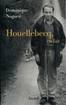 Houellebecq, en fait - Dominique Noguez - 9782213673608