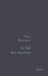 Le Bal des murènes - Nina Bouraoui - 9782213673905