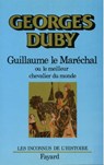 Guillaume le Maréchal - Georges Duby - 9782213675404