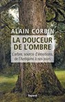 La douceur de l'ombre - Alain Corbin - 9782213676821