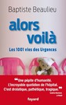 Alors voilà - Baptiste Beaulieu - 9782213679426