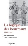 La logique des bourreaux - Tal Bruttmann - 9782213693842