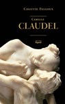 Camille Claudel - Colette Fellous - 9782213703930