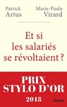 Et si les salariés se révoltaient ? - Patrick Artus ; Marie-Paule VIRARD - 9782213708331