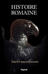 Histoire romaine tome 2 - Pierre Cosme ; Jean-Michel Roddaz ; Frédéric Hurlet ; Michel Christol - 9782213713762