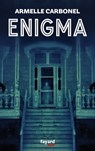 Enigma - Armelle Carbonel - 9782213723808