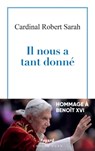 Il nous a tant donné - Robert Sarah - 9782213728476