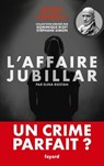 L'affaire Jubillar - Dominique Rizet ; Stéphane Simon ; Elina Rostan - 9782213732725