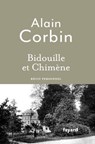 Bidouille et Chimène - Alain Corbin - 9782213732800