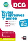 DCG : Toutes les épreuves de 1ère année du DCG 1, 8, 9 - sujets et exos 2022-2023 - Alain Burlaud ; Françoise Rouaix ; Marie Teste ; Jean-Louis Echeviller ; Jean-François Soutenain ; David Balny ; Caroline Trevisan - 9782216156597