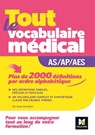 Métiers de la santé - Guide AS/AP/AES - Vocabulaire médical - Jean Oglobine - 9782216156764