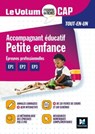 Le Volum' CAP - Accompagnant éducatif Petite enfance - Révision et Entraînement - Mireille Léon ; Véronique Maillet ; Pascale Piollat ; Pauline Trémolet ; Alice Mathieu ; Rémy Clémencier ; Simon Villaret - 9782216163625