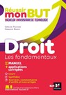 Réussir mon BUT : Bachelor universitaire de technologie - Droit - Alain Burlaud - 9782216163946