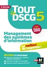 Tout le DSCG 5 - Management des systèmes d'informations - Révision et entraînement - Jean-François Soutenain ; Alain Burlaud - 9782216164004