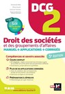 DCG 2 - Droit des sociétés et autres groupements d'affaires - Manuel et applications - Marie Suzuki-Caumartin ; Caroline Trevisan ; Emmanuel Beal ; Alain Burlaud - 9782216167210