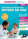 Réussite admission Entrée en IFAP - Auxiliaire de puériculture 2024 - Jackie Pillard - 9782216170333