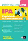Infirmier en Pratique Avancée - IPA - Mention Psychiatrie et santé mentale - Anne Chassagnoux ; Pierre-Yves Gaye ; Oriane CORBELLI ; Sébastien Couarraze ; André Le Texier ; Julien Da Costa ; Sophie FOUCAULT ; Nolwenn GERARD ; Rémi IZOULET ; Marion LASSERRE ; Xavier LAQUEILLE ; Chantal LAURENS ; Chloé LUCET ; Julie Malaterre ; Chri - 9782216175185
