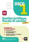 DSCG 1 - Gestion juridique, sociale et fiscale - Manuel et applications - Millésime 2024-2025 - Alain Burlaud ; Cédric Devaux ; Jean-Yves Jomard ; Lila Maata-Devaux ; Catherine Maillet ; Marielle Martin ; Jean-Luc Mondon ; Françoise Rouaix - 9782216175406