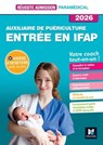 Réussite admission Entrée en IFAP - Auxiliaire de puériculture 2026 - Jackie Pillard - 9782216178469