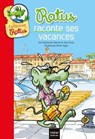 Ratus raconte ses vacances - Jean Guion ; Jeanine Guion - 9782218992636