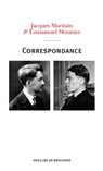 Correspondance Maritain-Mounier (1929-1949) - Jacques Maritain ; Emmanuel Mounier ; Sylvain Guena - 9782220082967