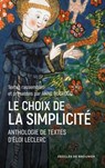 Le choix de la simplicité - Anne Ducrocq ; Frère Eloi Leclerc - 9782220092218
