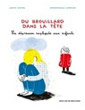 Du brouillard dans la tête - Judith Rieffel - 9782220096810