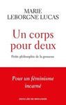 Un corps pour deux - Marie Leborgne Lucas - 9782220098869