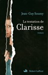 La tentation de Clarisse - Jean-Guy Soumy - 9782221112786