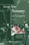 Le congrès - Jean-Guy Soumy - 9782221121528