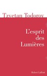 L'esprit des Lumières - Tzvetan Todorov - 9782221121658