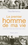 Le premier homme de ma vie - Onze femmes racontent leur père - Olivia Benhamou - 9782221122266