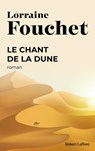 Le chant de la dune - e-romans - Lorraine Fouchet - 9782221138793