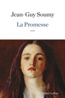 La promesse - Jean-Guy Soumy - 9782221156247